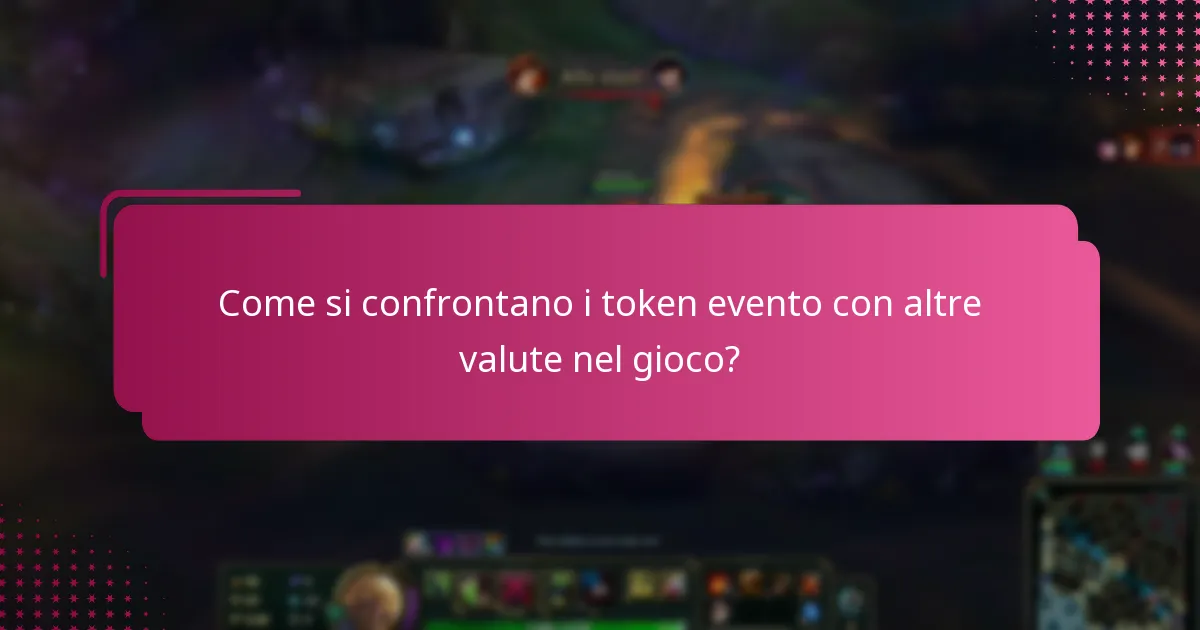 Come si confrontano i token evento con altre valute nel gioco?